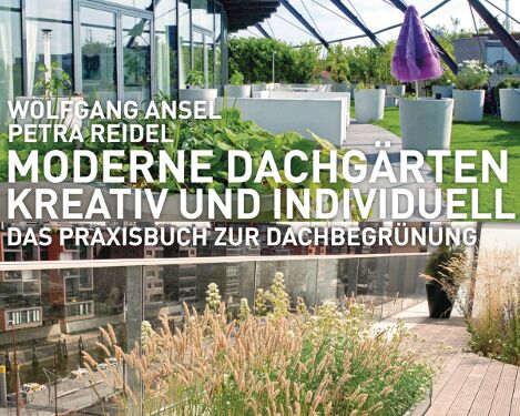 Buchcover zu 'Moderne Dachgärten' von Wolfgang Ansel und Petra Reidel