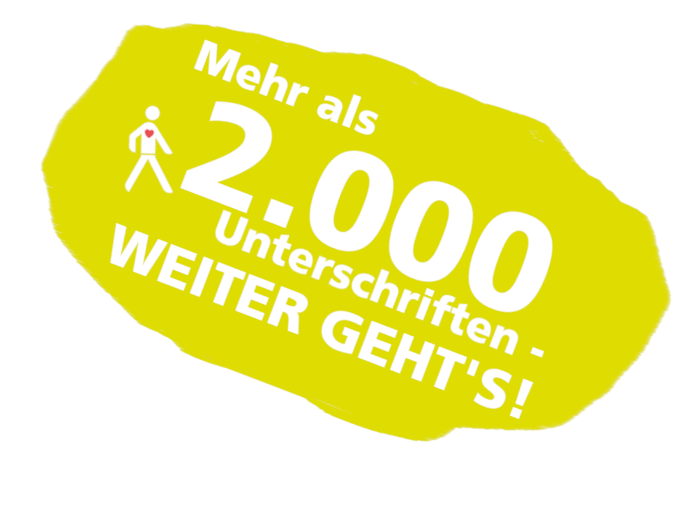 Fußgänger gehen vor! Der Appell hat schon über 1000 Unterschriften. Fußgänger gehen vor! Der Appell hat schon über 1000 Unterschriften.