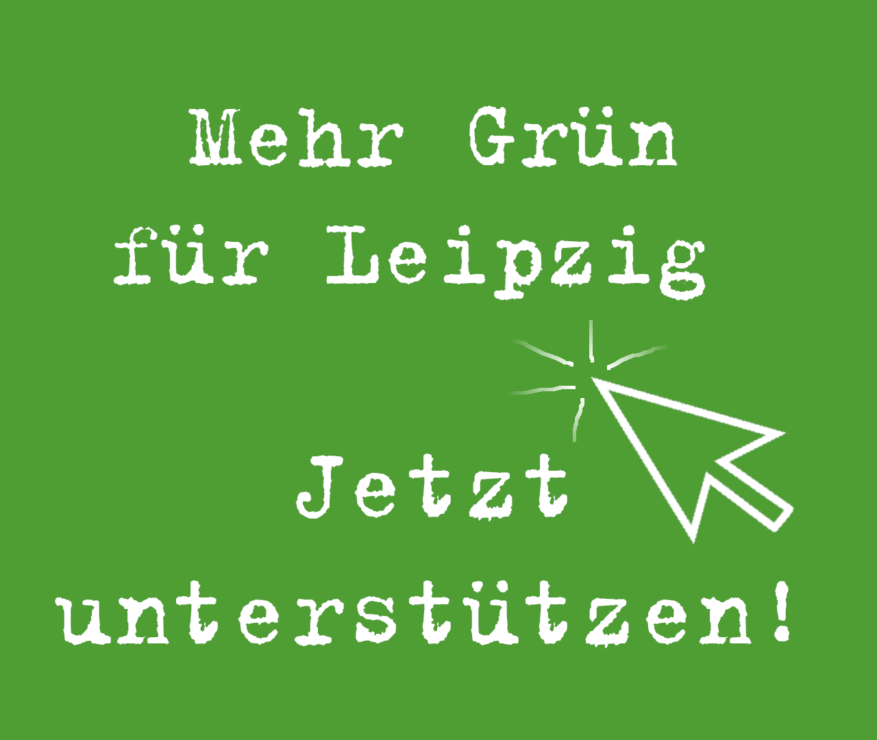 Mehr Grün für Leipzig - Jetzt unterstützen!